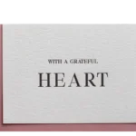 WITH A GRATEFUL HEART